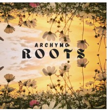 Archymo - Roots
