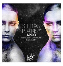 Arco - Stellar Plains EP