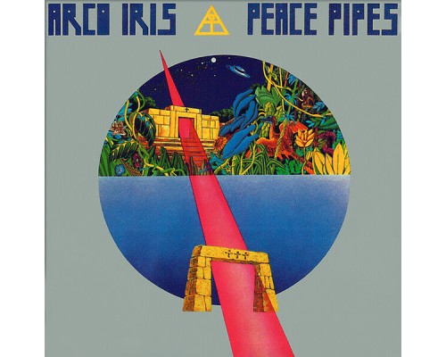 Arco Iris - Peace Pipes