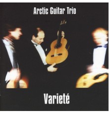 Arctic Guitar Trio - Varieté