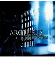 Arcturus - Disguised Masters