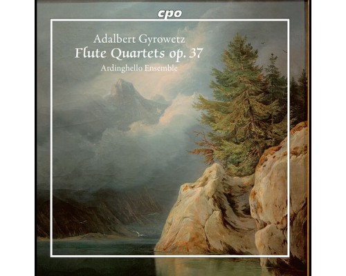 Ardinghello Ensemble - Gyrowetz: Flute Quartets, Op. 37 Ardinghello Ensemble - Gyrowetz: Flute Quartets, Op. 37