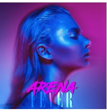 Arena - FEVER