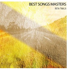 Aretha Franklin - Best Songs Masters