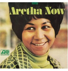 Aretha Franklin - Aretha Now