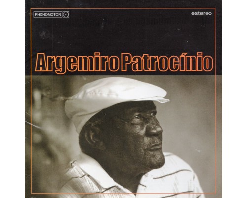 Argemiro Patrocinio - Argemiro Patrocínio