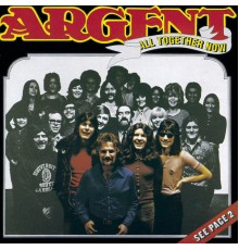 Argent - All Together Now