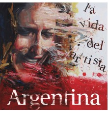 Argentina - La Vida del Artista