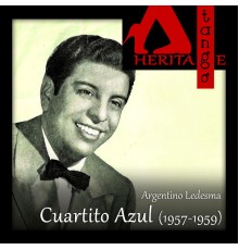 Argentino Ledesma with Orquesta de Jorge Dragone - Cuartito Azul (1957-1959)