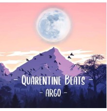 Argo - Quarentine beats