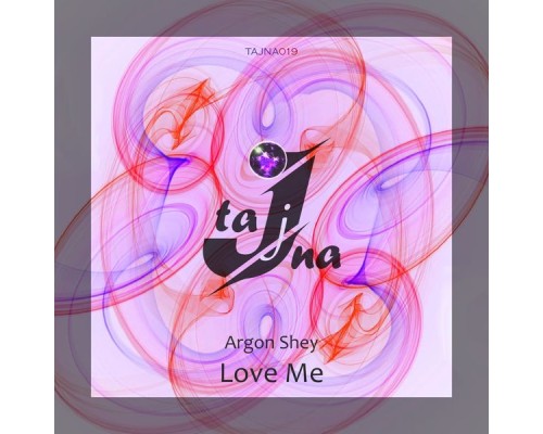 Argon Shey - Love Me