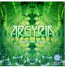 Argyria - Barish Ke Baad (Original Mix)
