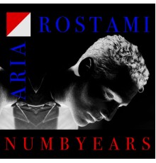 Aria Rostami - Numb Years