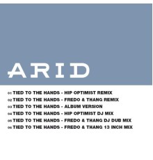 Arid - Tied To The Hands