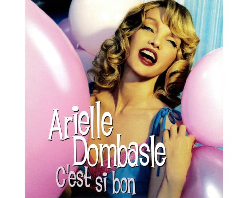 Arielle Dombasle - C'est si bon