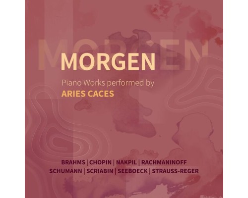 Aries Caces - Morgen