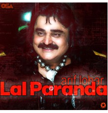 Arif Lohar - Lal Paranda