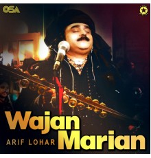 Arif Lohar - Wajan Marian