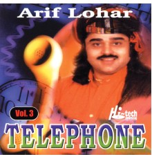 Arif Lohar - Telephone Vol. 3