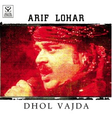 Arif Lohar - Dhol Vajda