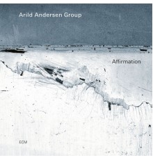 Arild Andersen Group - Affirmation