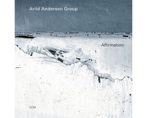 Arild Andersen Group - Affirmation