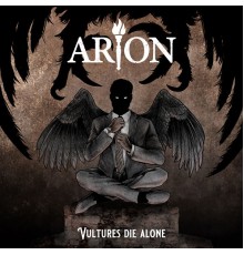 Arion - Vultures Die Alone