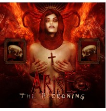 Arise - The Reckoning