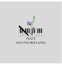 Arjanne Holsappel - Peace