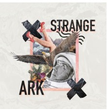 Ark - Strange