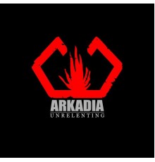 Arkadia - Unrelenting