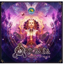 Arkadia - Message of Peace