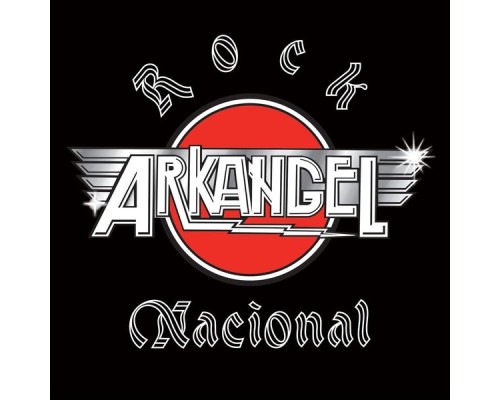 Arkangel - Rock Nacional