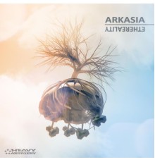 Arkasia - Ethereality