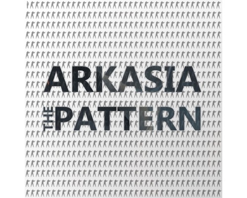 Arkasia - The Pattern