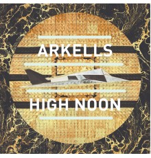 Arkells - High Noon