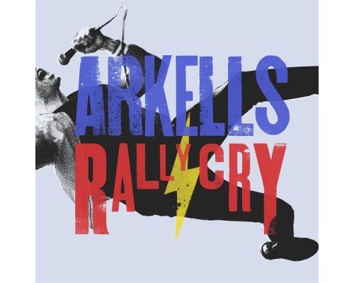 Arkells - Rally Cry