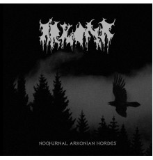 Arkona - Nocturnal Arkonian Hordes