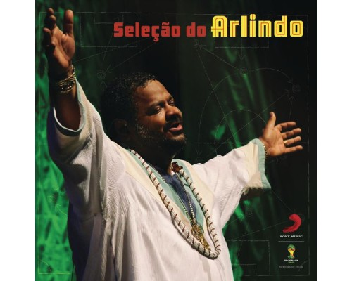 Arlindo Cruz - Seleção do Arlindo