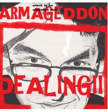 Armageddon - Dealing II