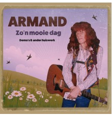 Armand - Zo'n Mooie Dag