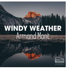 Armand Mont - Windy Weather