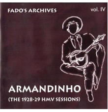Armandinho - Fado's Archives Vol. 4 - The 1928-1929 Hmv Sessions