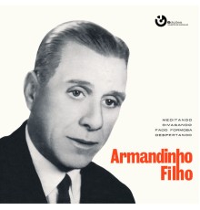Armandinho Filho featuring Martinho D'Assunção - Meditando