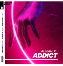 Armando - Addict