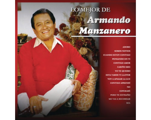 Armando Manzanero - Armando Manzanero