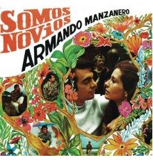 Armando Manzanero - Somos Novios