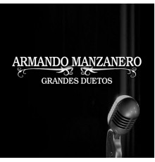 Armando Manzanero Duetos 2 - Armando Manzanero Duetos 2