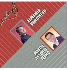 Armando Manzanero & Marco Antonio Muñiz - Enlaces Armando Manzanero y Marco Antonio Muñíz