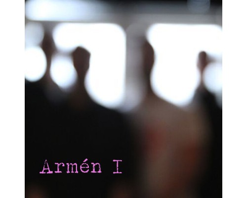 Armen - Armén I